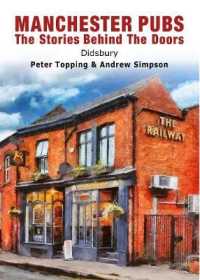Manchester Pubs - Didsbury : The Stories Behind the Doors (Manchester Pubs)