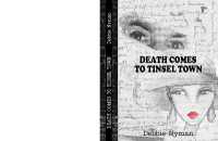 DEATH COMES TO TINSEL TOWN
