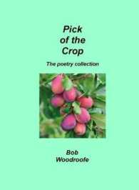 Pick of the Crop : The Poetry collection