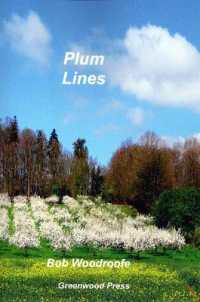 Plum Lines : Poetry from the Vale of Evesham