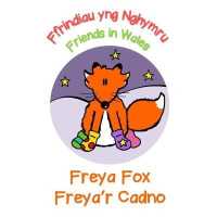 Freya Fox / Freya'r Cadno : Friends in Wales / Ffrindiau yng Nghymru (Ffrindiau yng Nghymru) （2ND）
