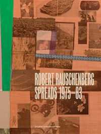 Robert Rauschenberg : Spreads 1975-83