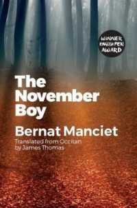 The November Boy : Translated from Occitan by James Thomas (Short Fiction translated from European regional and lesser used languages)
