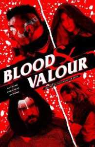 Blood & Valour : Legends of the Knight Sir Bevis