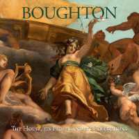 Boughton: the House, its People and its Collections (The Buccleuch Houses) （2ND）