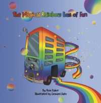 The Magical Rainbow Bus of Fun