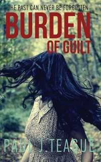 Burden of Guilt （Papareback）