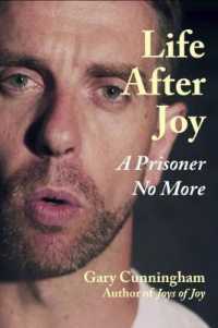 Life after Joy : A Prisoner No More