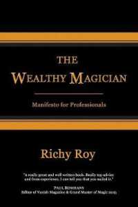 The Wealthy Magician : Manifesto for Professionals