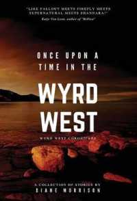 Once Upon a Time in the Wyrd West (Wyrd West Chronicles")