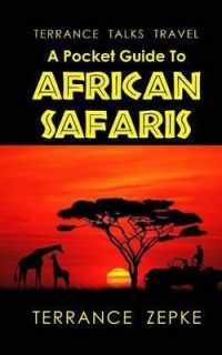 Terrance Talks Travel : A Pocket Guide to African Safaris