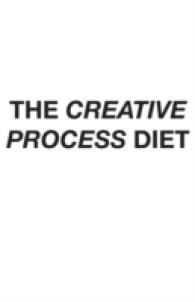 The Creative Process Diet