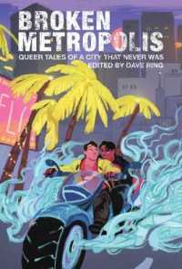 Broken Metropolis : Queer Tales of a City That Never Was