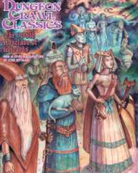 Dungeon Crawl Classics #88: the 998th Conclave of Wizards (Dcc Dungeon Crawl Classics)