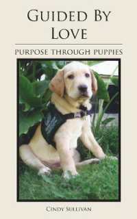 Guided by Love : Purpose through Puppies
