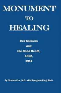Monument to Healing : Two Soldiers and the Good Death, 1862, 1914