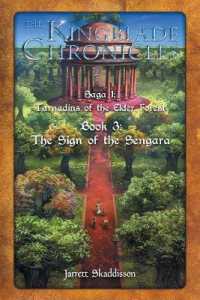 The Sign of the Sengara (Kingblade Chronicles Saga 1") 〈3〉