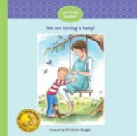 We Are Having a Baby! (Your Buddy Boodles) -- Hardback