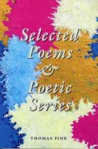 Selected Poems & Poetic Series