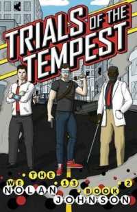 We, the 13 : Trials of the Tempest