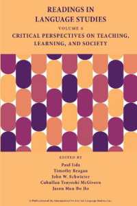 Readings in Language Studies, Volume 8 : Critical Perspectives on Teaching, Learning, and Society