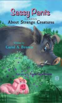 SASSY PANTS Learns about Strange Creatures (Sassy Pants Learns)