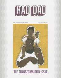 Rad Dad : #3: the Transformation Issue