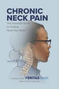 Chronic Neck Pain : The Essential Guide to Finding Neck Pain Relief