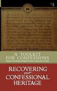 A Toolkit for Confessions : Symbolics 101 (Recovering Our Confessional Heritage)