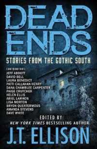Dead Ends: Stories from the Gothic South