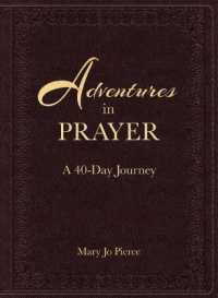 Adventures in Prayer