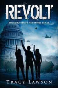 Revolt : Book Four of the Resistance Series