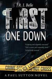 First One Down: A Paul Sutton Novel (Detective Paul Sutton") 〈1〉