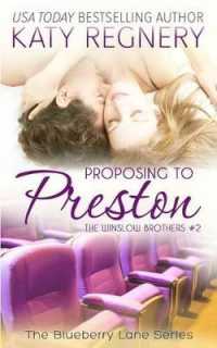 Proposing to Preston, the Winslow Brothers #2