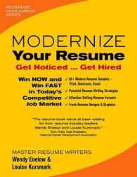 Modernize Your Resume : Get Noticed Get Hired (Modernize Your Career)