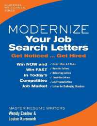 Modernize Your Job Search Letters : Get Noticed ... Get Hired