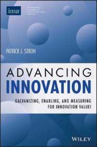 Advancing Innovation : Galvanizing, Enabling, and Measuring for Innovation Value!