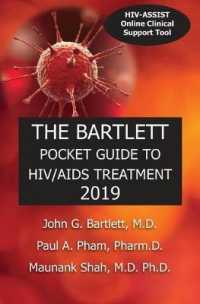 The Bartlett Pocket Guide to HIV/AIDS Treatment 2019