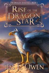 Rise of the Dragon Star : Book I of the Dragon Star Saga (Dragon Star Saga)