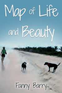Map of Life and Beauty: A Memoir