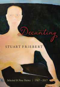 Decanting : Selected & New Poems, 1967-2017