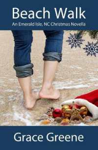Beach Walk : An Emerald Isle, NC Christmas Novella (Single Title Novels by Grace Greene)