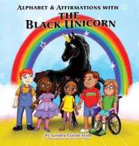 Alphabet & Affirmations with The Black Unicorn (The Magical Confidence")