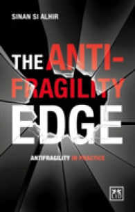 Anti-fragility Edge : Antifragility in Practice -- Paperback / softback