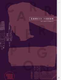 Carrier Pigeon : Illustrated Fiction & Fine Art Volume 5 Issue 1