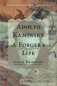 Adolfo Kaminsky: A Forger's Life : A Forger's Life