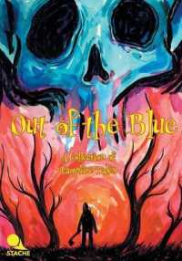 Out of the Blue: A Collection of Campfire Tales (Out of the Blue") 〈2〉