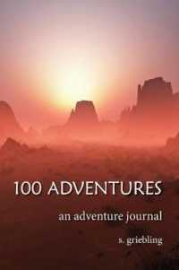 100 Adventures : An Adventure Journal