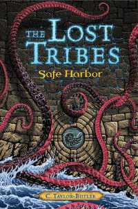 The Lost Tribes: Safe Harbor : Safe Harbor (The Lost Tribes)