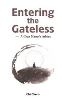 Entering the Gateless : A Chan Master's Advice